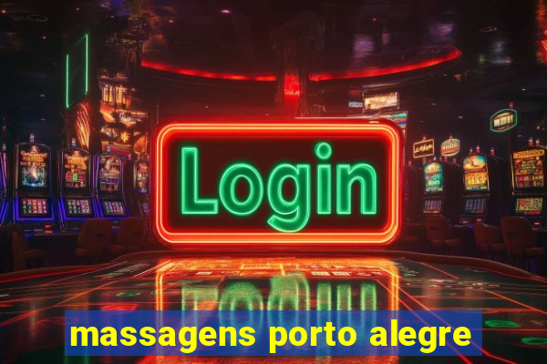 massagens porto alegre